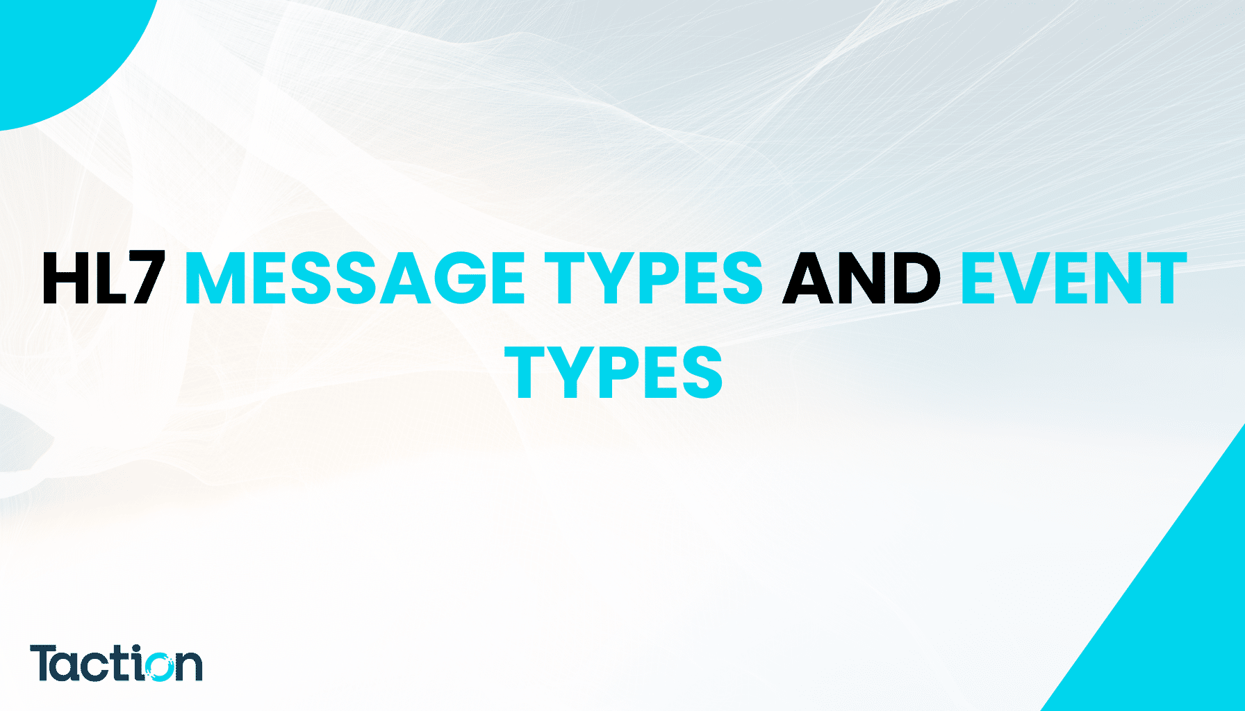 HL7 ADT Message and Event Types | Guide