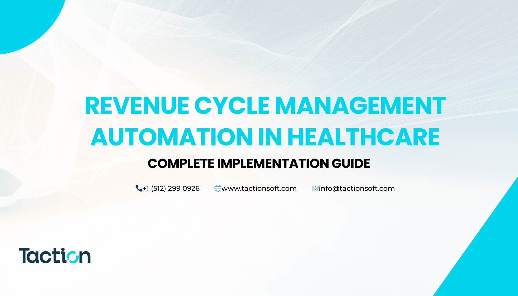 Revenue Cycle Management Automation in Healthcare: Complete Implementation Guide