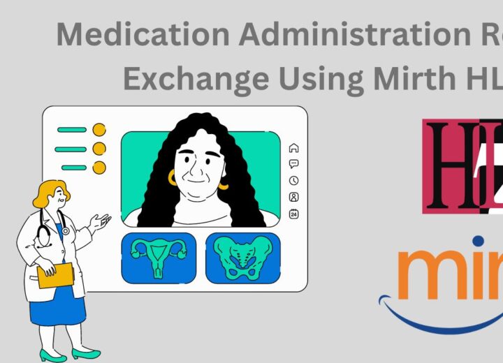Medication-Administration-Record-Exchange-Using-Mirth-HL7- Taction