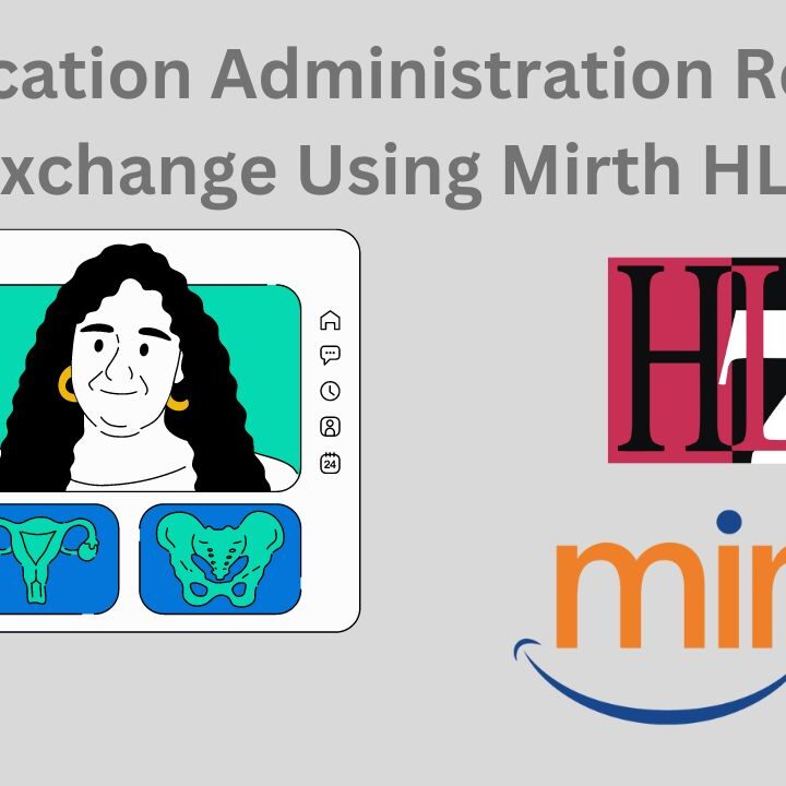 Medication-Administration-Record-Exchange-Using-Mirth-HL7- Taction